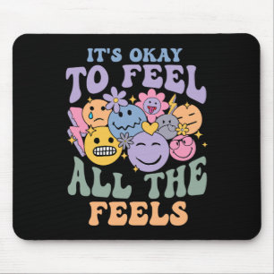 Alfombrilla De Ratón Está Bien Sentir Todos Los Sentimientos Problemas