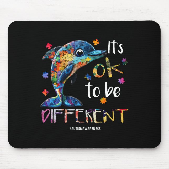 Alfombrilla De Ratón Está bien ser diferente - delfín para la concienci (Frente)