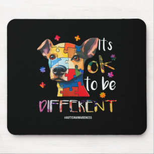 Alfombrilla De Ratón Está bien ser diferente - Perro de la conciencia d