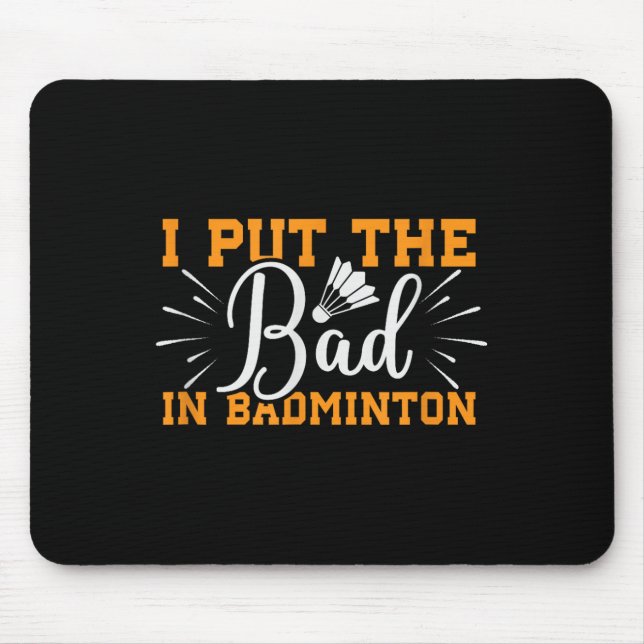 Alfombrilla De Ratón Está En Mi Dna Badminton Shuttle Badminton P (Frente)