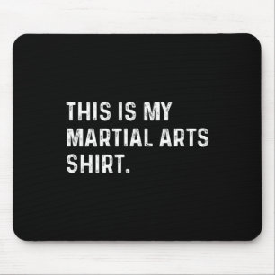 Alfombrilla De Ratón Esta es mi camiseta de artes marciales - Judo Kara