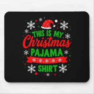 Alfombrilla De Ratón Esta Es Mi Camiseta De Pijama De Navidad Divertida