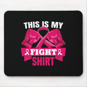 Alfombrilla De Ratón Esta es mi lucha contra el cáncer de mama Creer a