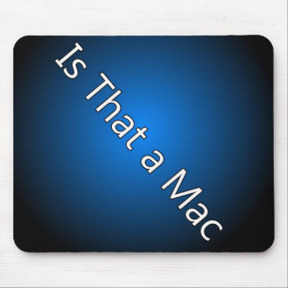 Alfombrilla De Ratón Está eso un mac Mousepad