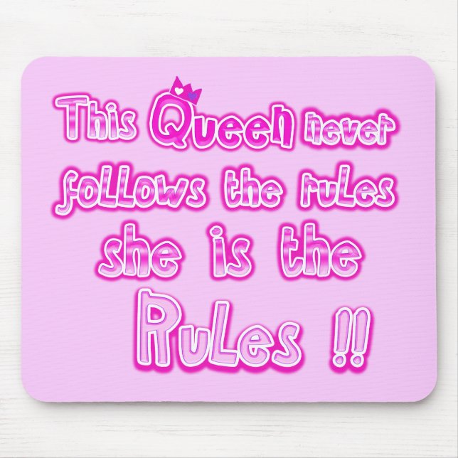 Alfombrilla De Ratón Esta reina nunca sigue las reglas rosa claro (Frente)