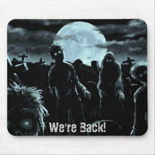 Alfombrilla De Ratón ¡Estamos detrás - estilo del zombi!