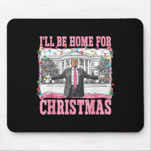 Alfombrilla De Ratón Estaré en casa para los Navidades Santa Funny Trum