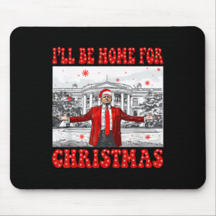 Alfombrilla De Ratón Estaré en casa para los Navidades Santa Funny Trum