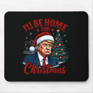 Alfombrilla De Ratón Estaré en casa para Navidades Casa Blanca Trump Pa