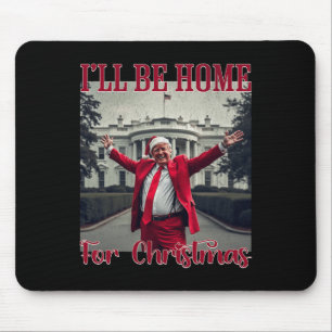 Alfombrilla De Ratón Estaré en casa para Papá Noel divertido de Navidad