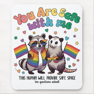 Alfombrilla De Ratón Estás A Salvo Conmigo, Animal LGBT Raccoon