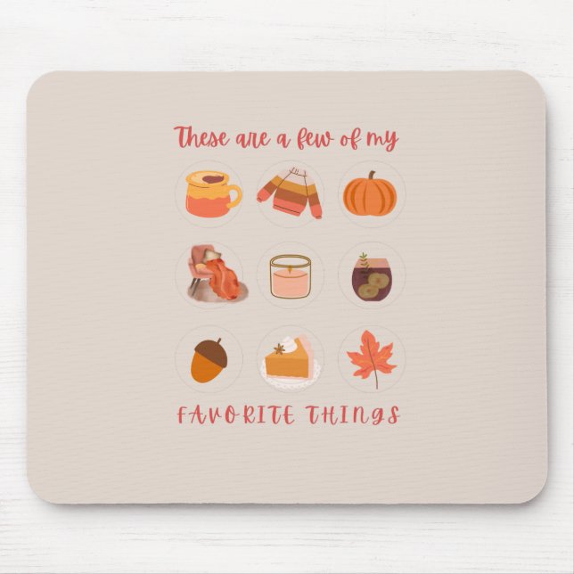 Alfombrilla De Ratón Estas Son Algunas De Mis Cosas Favoritas. (Frente)