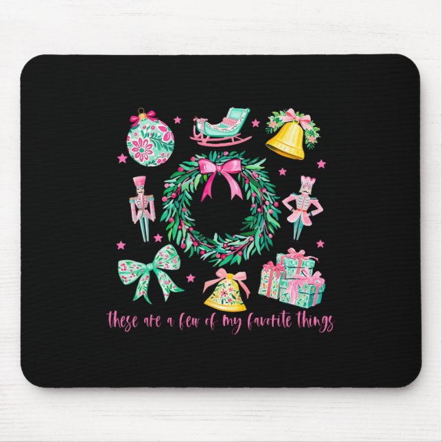 Alfombrilla De Ratón Estas Son Algunas De Mis Cosas Favoritas Navidades (Frente)