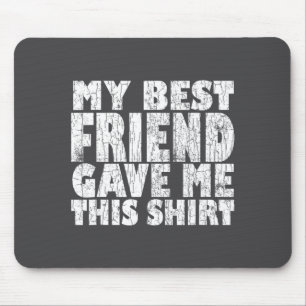 Alfombrilla De Ratón Este amigo dio Bff Bestie
