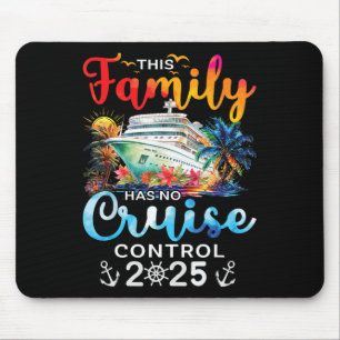Alfombrilla De Ratón Este crucero familiar no tiene control 2025 Vacaci