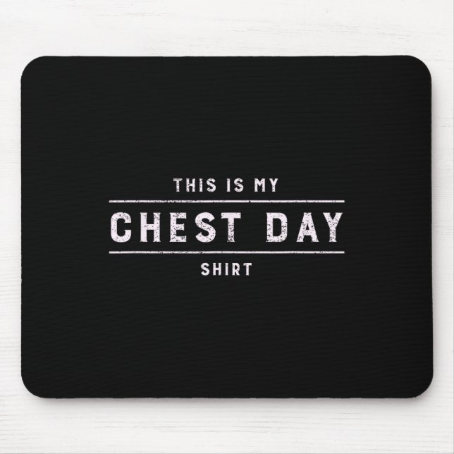 Alfombrilla De Ratón Este Es Mi Camiseta Del Día Del Pecho Gracioso. (Frente)