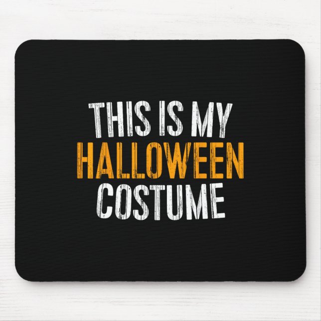 Alfombrilla De Ratón Este Es Mi Disfraz De Halloween (Frente)
