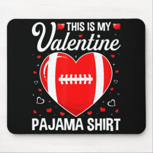 Alfombrilla De Ratón Este Es Mi Fútbol Es Mi Fun Spo De Valentine Pajam