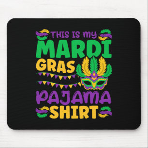 Alfombrilla De Ratón Este es mi Mardi Gras Pajama