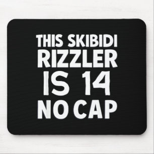 Alfombrilla De Ratón Este Skibidi Rizzler Tiene 14 Sin Gorra Cumpleaños