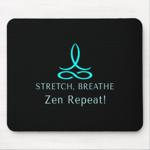Alfombrilla De Ratón Estirar Respirar Zen Repetir Bienestar Consciente 
