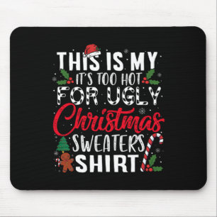 Alfombrilla De Ratón Esto es mi calor para los Navidades feos S 2