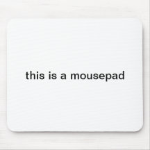 "esto es mousepad de un mousepad"