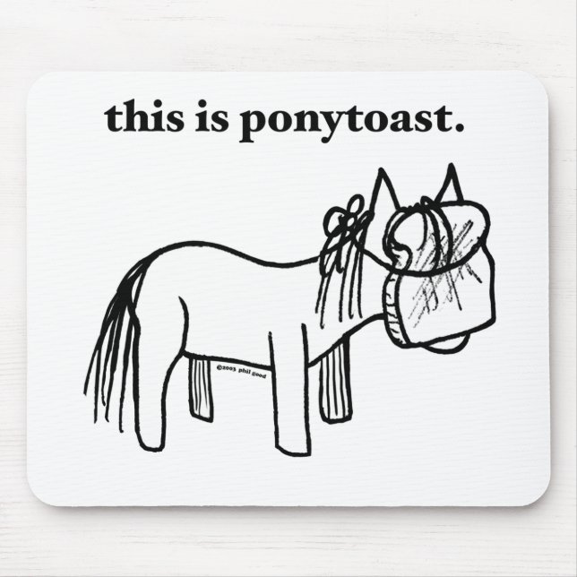 Alfombrilla De Ratón esto es un mousepad del ponytoast (Frente)
