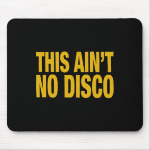 Alfombrilla De Ratón Esto no es disco