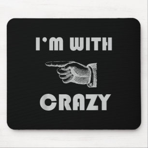 Alfombrilla De Ratón Estoy Con Crazy Funny