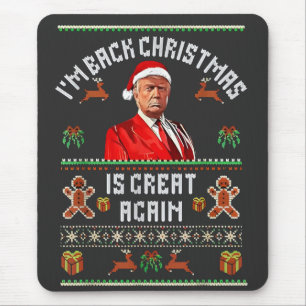 Alfombrilla De Ratón Estoy de vuelta, la Navidad es genial de nuevo Tru