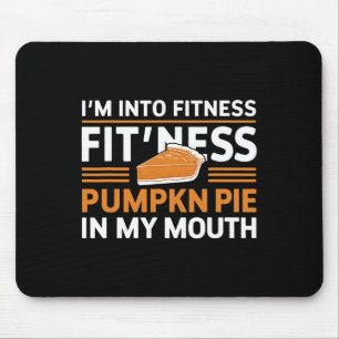 Alfombrilla De Ratón Estoy En Fitness Pumpkin Pie Alimento Lover Thanks