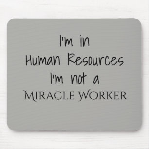 Alfombrilla De Ratón Estoy En Recursos Humanos No Soy una Trabajadora d