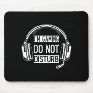 Alfombrilla De Ratón Estoy jugando no molestar juegos para chicos adole