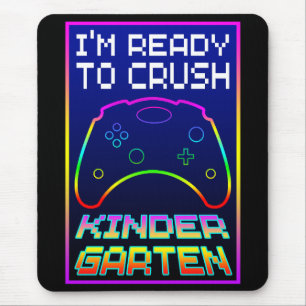 ALFOMBRILLA DE RATÓN ESTOY LISTO PARA APLASTAR KINDER GARTEN