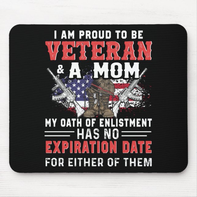 Alfombrilla De Ratón Estoy Orgullosa De Ser Veterana Y Mamá Veterana. (Frente)