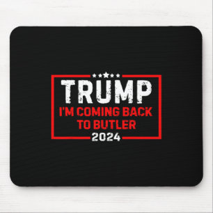 Alfombrilla De Ratón Estoy Volviendo a Butler Trump Pelea Bandera de EE