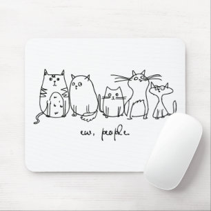 Alfombrilla De Ratón Ew, People Funny Meowy Cat Aovers