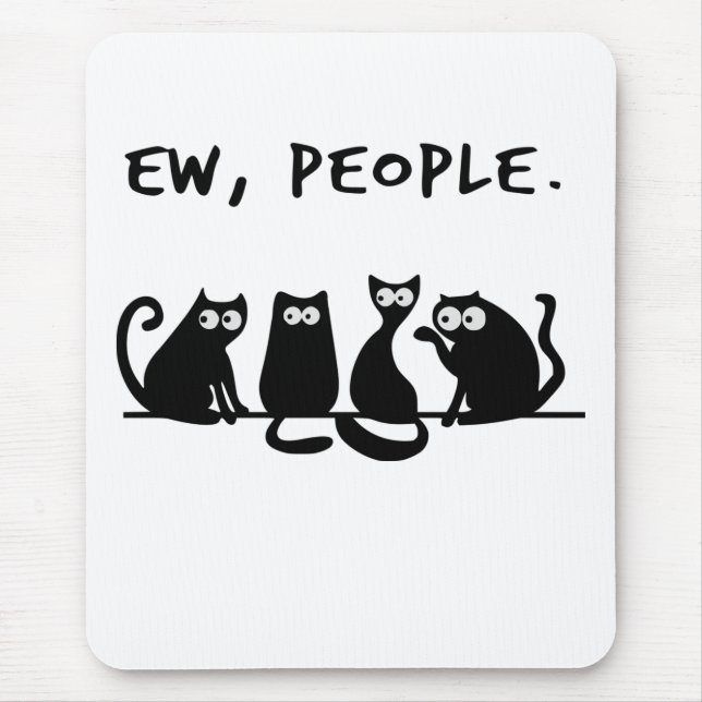 Alfombrilla De Ratón Ew People Funny Meowy Gatos Negros (Frente)