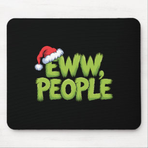 Alfombrilla De Ratón Eww Gente Santa Sombrero Verde Divertido Navidad H