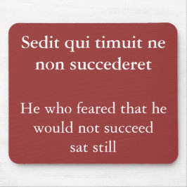 Alfombrilla De Ratón Éxito del miedo, cita de Horace