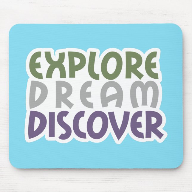 Alfombrilla De Ratón Explorar Dream Discover (Frente)