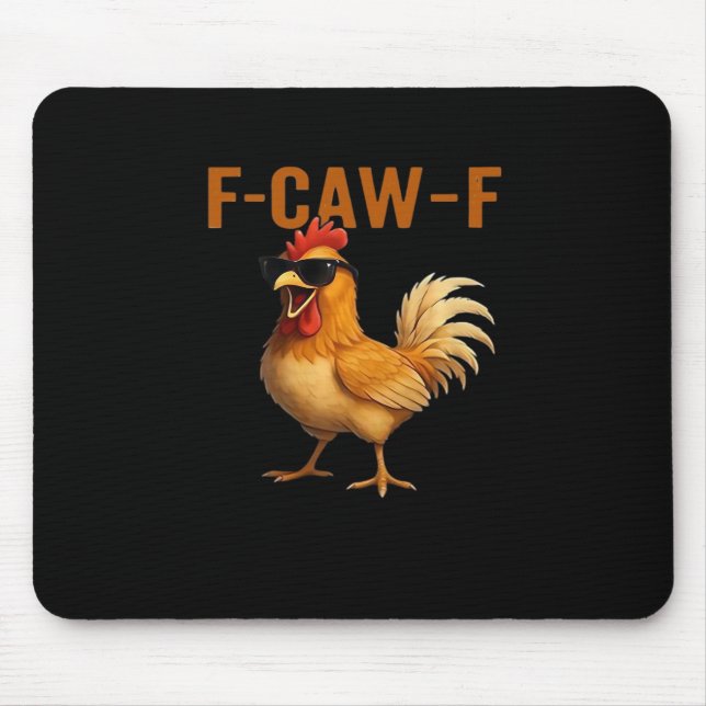 Alfombrilla De Ratón F-Caw-F Chicken Classic Aesthetic Design (Frente)