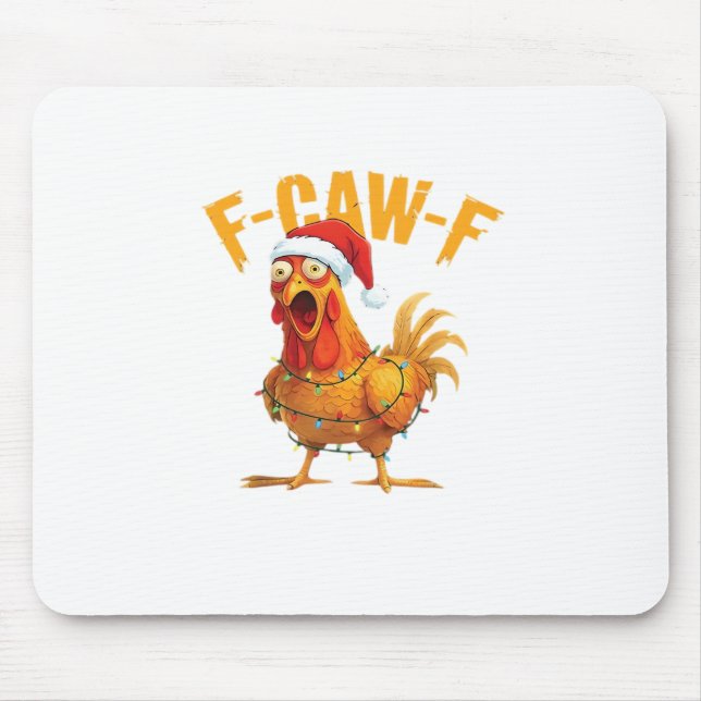 Alfombrilla De Ratón F-Caw-F Christmas Funny Chicken Christmas Essentia (Frente)