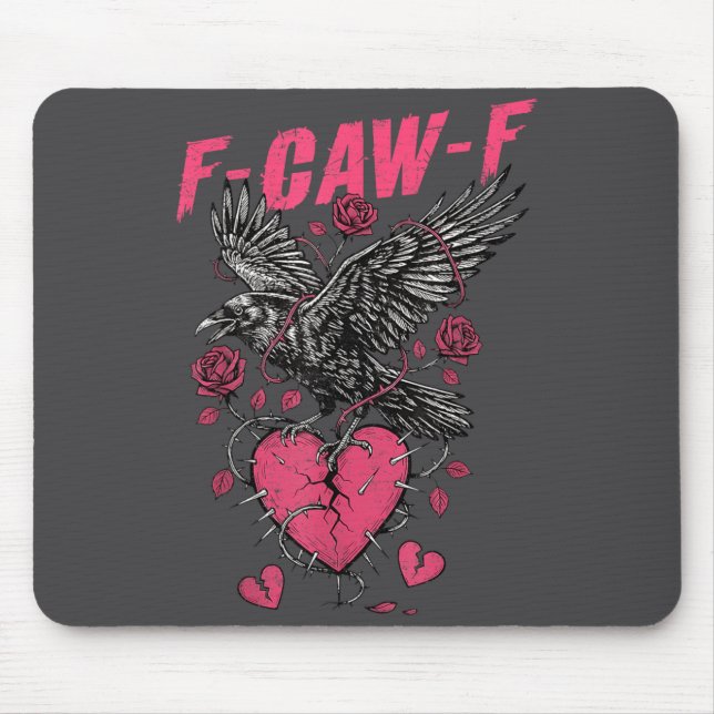Alfombrilla De Ratón F Caw F Crow Anti Valentine's Day Dark Gothic Brok (Frente)
