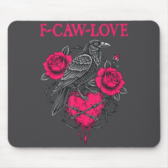 Alfombrilla De Ratón F Caw F Crow Anti Valentine's Day Dark Gothic Brok (Frente)