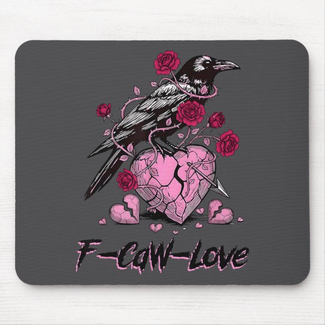Alfombrilla De Ratón F Caw F Crow Anti Valentine's Day Dark Gothic Brok (Frente)