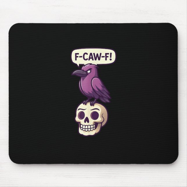 Alfombrilla De Ratón F-Caw-F Crow Skull Halloween Humor Graphic Design (Frente)
