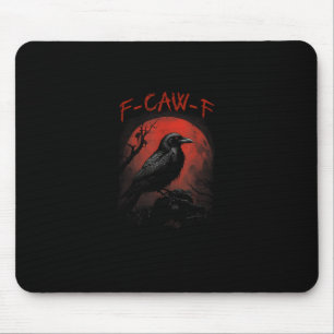 Alfombrilla De Ratón F-Caw-F Cuervo Divertido Luna de Sangre Gótico Hum
