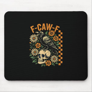 Alfombrilla De Ratón F-Caw-F Cuervo Juego de Palabras Pájaro Divertido 